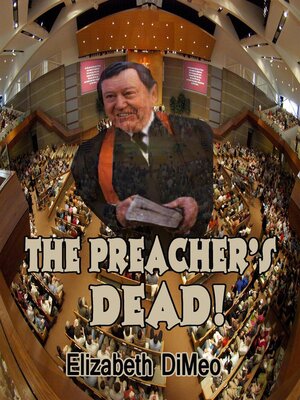 cover image of The Preacher's Dead!